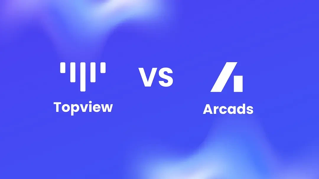 Topview vs Arcads